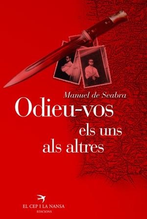 ODIEU-VOS ELS UNS ALS ALTRES | 9788485960989 | SEABRA, MANUEL DE