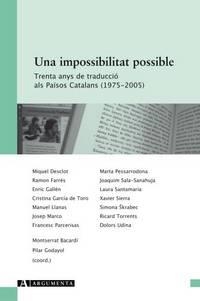 IMPOSSIBILITAT POSSIBLE, UNA | 9788492745098 | DESCLOT, MIQUEL/FARRÉS, RAMON/GALLÉN, ENRIC/GARCÍ­A DE TORO, CRISTINA/LLANAS, MANUEL/MARCO, JOSEP/PA