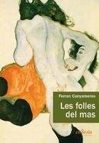 FOLLES DEL MAS, LES | 9788493712921 | CANYAMERES, FERRAN