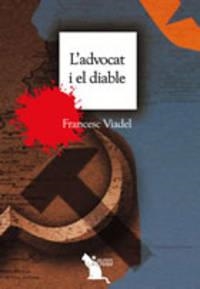 ADVOCAT I EL DIABLE, L' | 9788485960972 | VIADEL I GIRBES, FRANCESC