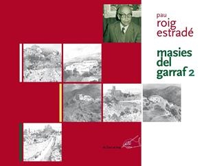 MASIES DEL GARRAF 2, LES | 9788485960514 | ROIG I ESTRADÉ, PAU