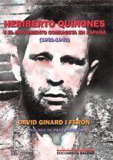HERIBERTO QUIÑONES Y EL MOVIMIENTO COMUNISTA EN ESPAÑA (1931-1942) | 9788489067790 | GINARD I FERÓN, DAVID