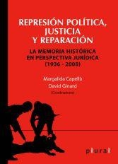 REPRESIÓN POLÍTICA, JUSTICIA Y REPARACIÓN | 9788496841932 | GINARD FÉRON, DAVID