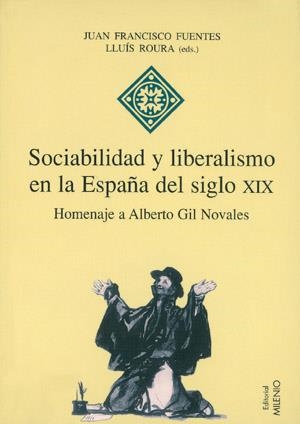 SOCIABILIDAD Y LIBERALISMO EN LA ESPAÑA DEL SIGLO XIX | 9788497430173 | VARIOS AUTORES