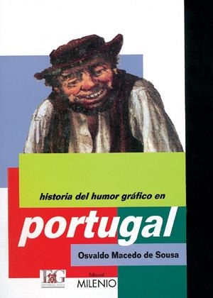 HISTORIA DEL HUMOR GRÁFICO EN PORTUGAL | 9788497430432 | MACEDO DE SOUSA, OSVALDO