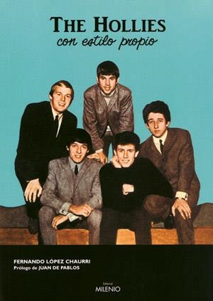 HOLLIES, CON ESTILO PROPIO, THE | 9788497431118 | LÓPEZ CHAURRI, FERNANDO
