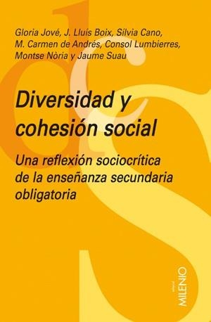 DIVERSIDAD Y COHESIÓN SOCIAL | 9788497432139 | JOVÉ MONCLÚS, GLÒRIA / BOIX PEINADO, JOSEP LLUIS / CANO MOROBA, SÍLVIA
