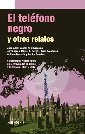 TELÉFONO NEGRO Y OTROS RELATOS, EL | 9788497434447 | ADELL ÁLVAREZ, JOAN / SÁNCHEZ MINGUILLÁN, HÉCTOR / ROSSELLÓ BUJOSA, GUILLEM