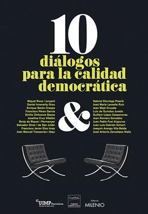 10 DIÁLOGOS PARA LA CALIDAD DEMOCRÁTICA | 9788497434959 | VARIOS AUTORES