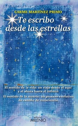 TE ESCRIBO DESDE LAS ESTRELLAS | 9788497434973 | MARTÍNEZ PRIMO, CAME