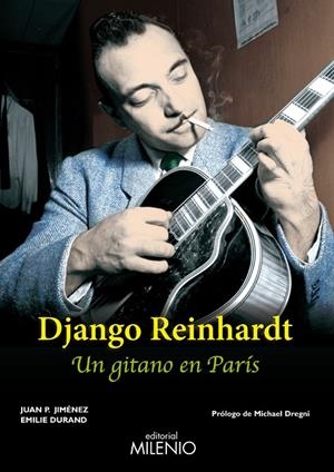 DJANGO REINHARDT | 9788497435024 | JIMÉNEZ APARICIO, JUAN PEDRO / DURAND, EMILIE