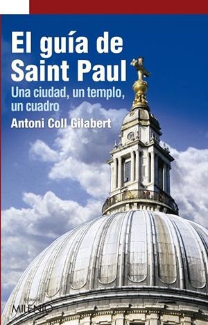 GUÍA DE SAINT PAUL, EL | 9788497435895 | COLL GILABERT, ANTONI