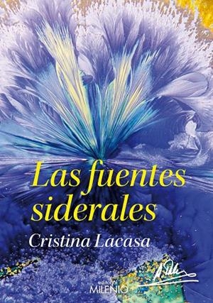 FUENTES SIDERALES, LAS | 9788497435062 | LACASA BEGUÉ, CRISTINA