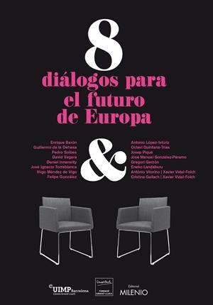 8 DIÁLOGOS PARA EL FUTURO DE EUROPA | 9788497436182
