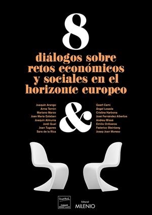 8 DIÁLOGOS SOBRE RETOS ECONÓMICOS Y SOCIALES EN EL HORIZONTE EUROPEO | 9788497437356 | VARIOS AUTORES