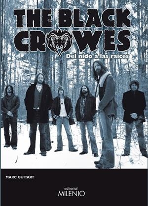 BLACK CROWES, THE | 9788497437240 | GUITART RIBAS, MARC