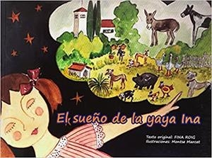 SUEÑO DE LA YAYA INA, EL | 9788492745791 | ROIG I RIERA, FINA