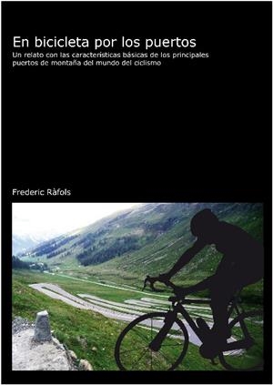 EN BICICLETA POR LOS PUERTOS | 9788496349414 | RÀFOLS, FREDERIC