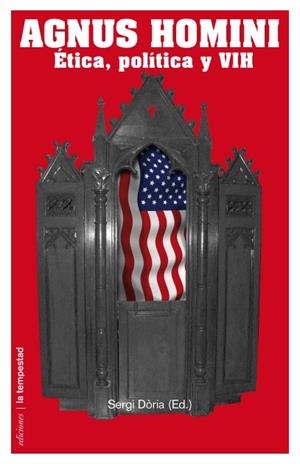 AGNUS HOMINI. ÉTICA, POLÍTICA Y VIH | 9788479481230 | DÒRIA, SERGI