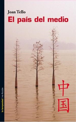 PAÍS DEL MEDIO, EL | 9788479480882 | TELLO, JOAN