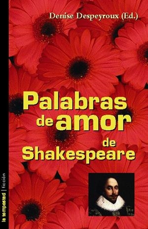 PALABRAS DE AMOR DE SHAKESPEARE | 9788479489724 | SHAKESPEARE, WILLIAM
