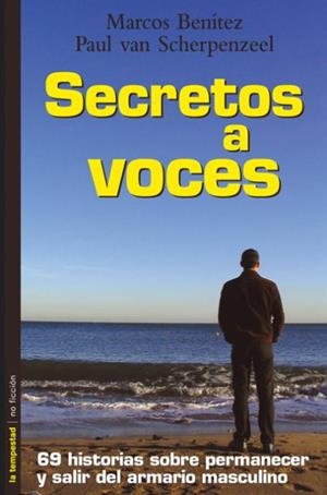 SECRETOS A VOCES | 9788479489847 | BENÍTEZ, MARCOS / SCHERPENZEEL, PAUL VAN