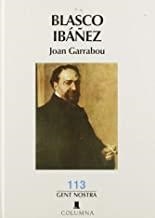 BLASCO IBÁÑEZ | 9788478098422 | GARRABOU, JOAN