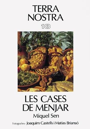 CASES DE MENJAR, LES | 9788473271998 | SEN, MIQUEL