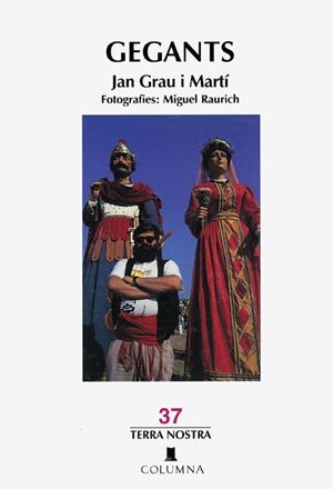 GEGANTS | 9788483000113 | GRAU I MARTÍ, JAN