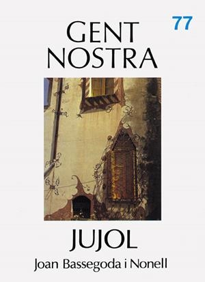 JUJOL | 9788473272087 | BASSEGODA I NONELL, JOAN