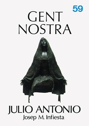 JULIO ANTONIO | 9788473271691 | FIGUERES, JOSEP M.