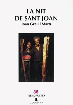 NIT DE SANT JOAN, LA | 9788478098651 | GRAU I MARTÍ, JAN