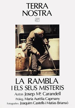 RAMBLA I ELS SEUS MISTERIS, LA | 9788473271431 | CARANDELL, JOSEP M.