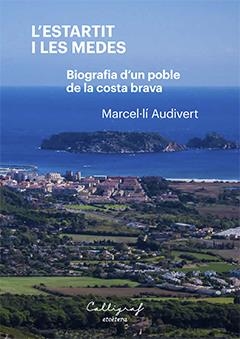 ESTARTIT I LES MEDES, L' | 9788494759857 | AUDIVERT I PASCUAL, MARCEL·LÍ