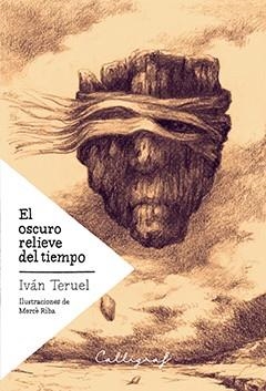 OSCURO RELIEVE DEL TIEMPO, EL | 9788494299452 | TERUEL, IVÁN