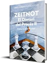 ZEITNOT. EL DIETARI DEL PROCÉS II | 9788494606465 | JORDAN RAMON, ORIOL