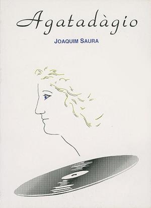 AGATADÀGIO | 9788479350321 | SAURA, JOAQUIM