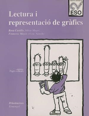 LECTURA I REPRESENTACIÓ DE GRÀFICS | 9788479353568 | CASTILLO, ROSA M. / MAGRÍ, SÍLVIA / MAYÓS, FRANCESC / SÁNCHEZ, CRUZ