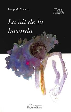 NIT DE BASARDA, LA | 9788479354039 | MADERN, JOSEP M.