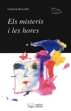 MISTERIS I LES HORES, ELS | 9788479354190 | ROSSELLÓ, GUILLEM