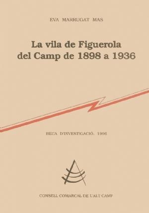 VIDE FIGUERODEL CAMP DE 1898 A 1936, LA | 9788479355043 | MARRUGAT MAS, EVA