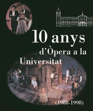 10 ANYS D'ÒPERA A LA UNIVERSITAT (1988-1998) | 9788479356132 | ALIER, ROGER