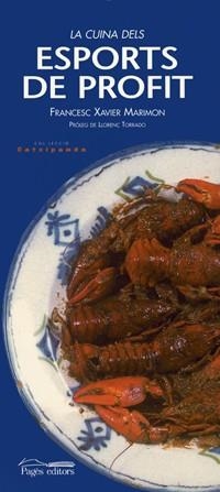 CUINA DELS ESPORTS DE PROFIT, LA | 9788479357573 | MARIMON SABATÉ, FRANCESC XAVIER