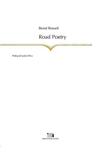 ROAD POETRY | 9788479357870 | ROSSELL, BENET