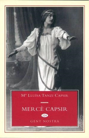MERCE CAPSIR | 9788493182045 | TANZI CAPSIR, MARIA LLUISA