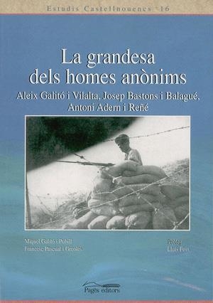 GRANDESA DELS HOMES ANÒNIMS, LA | 9788479358716 | GALITÓ, M. / PASCUAL, F.