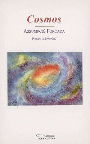 COSMOS | 9788479359591 | FORCADA, ASSUMPCIÓ