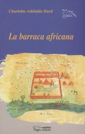 BARRACA AFRICANA, LA | 9788479359515 | DARD, CHARLOTTE-ADELAÏDE