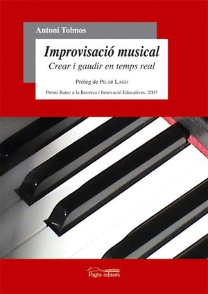 IMPROVISACIÓ MUSICAL | 9788497796705 | TOLMOS, ANTONI