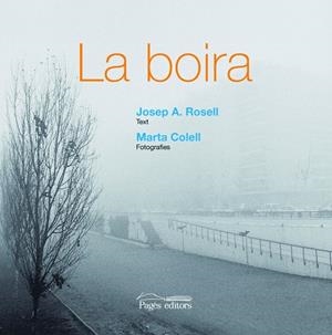 BOIRA, LA | 9788497797351 | ROSELL, JOSEP A.